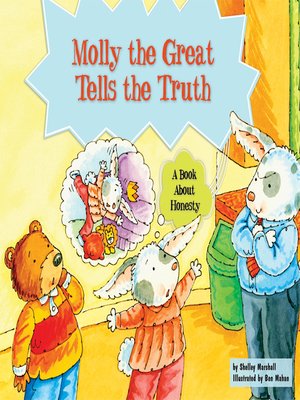 cover image of Molly the Great Tells the Truth